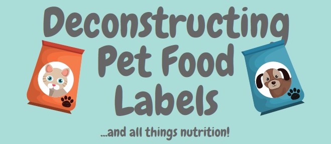 Deconstructing Pet Food Labels